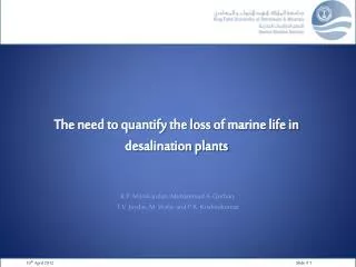 The need to quantify the loss of marine life in desalination plants