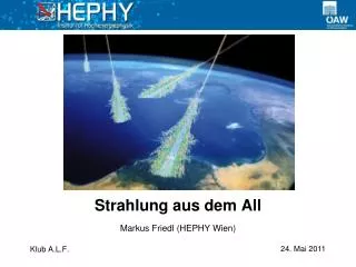 strahlung aus dem all
