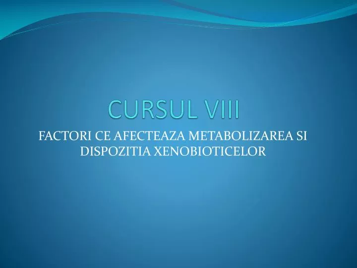 cursul viii