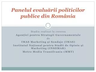 panelul evalu rii politicilor publice din rom nia