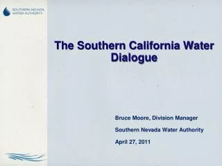 The Southern California Water Dialogue