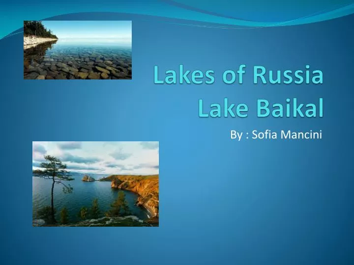 lakes of russia lake baikal
