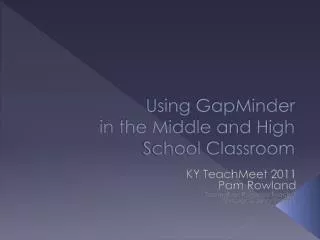 Using GapMinder in the Middle and High School Classroom