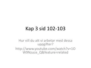 kap 3 sid 102 103