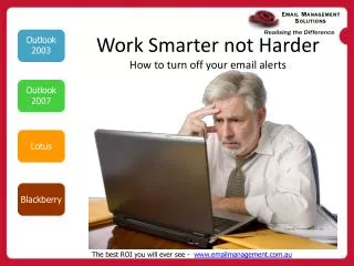 Work Smarter not Harder How to turn off your email alerts