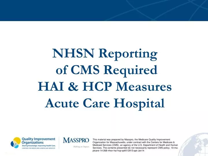 nhsn reporting of cms required hai hcp measures acute care hospital
