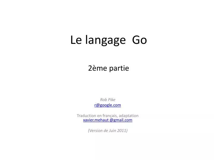 le langage go 2 me partie