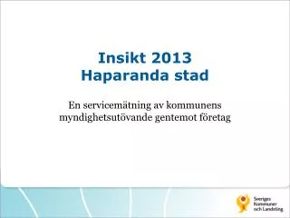 insikt 2013 haparanda stad