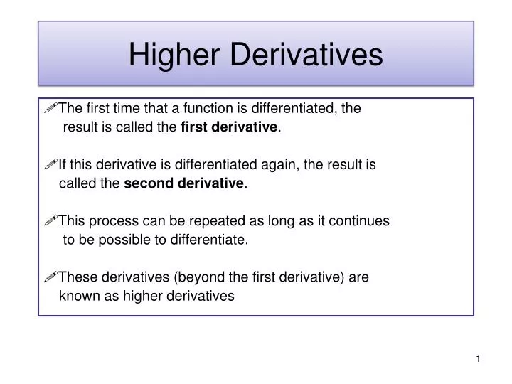 higher derivatives