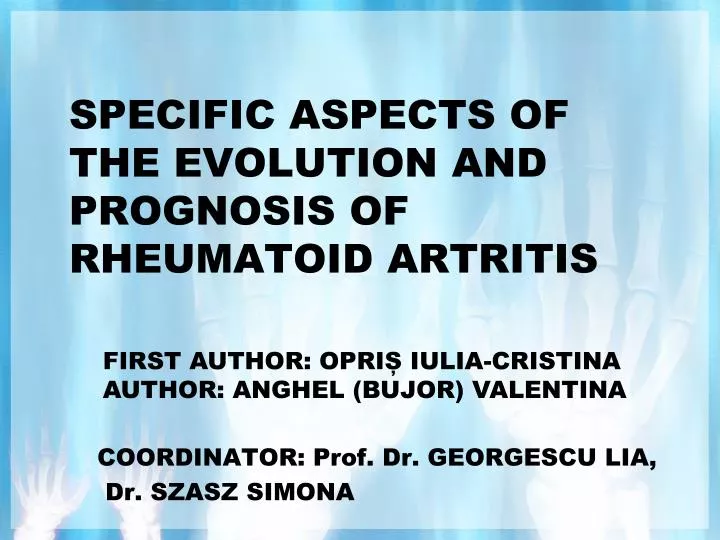 specific aspects of the evolution and prognosis of rheumatoid artritis