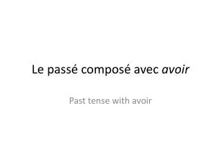 le pass compos avec avoir