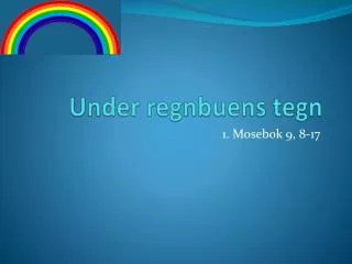 under regnbuens tegn