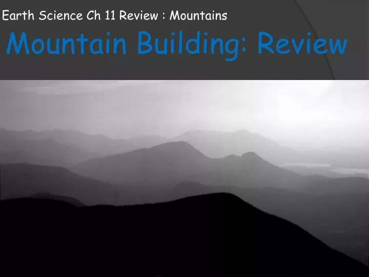 earth science ch 11 review mountains
