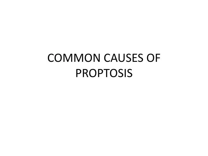 common causes of proptosis