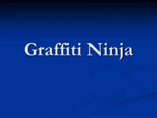 graffiti ninja