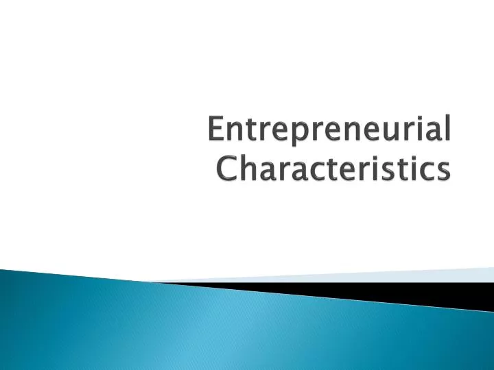 entrepreneurial characteristics