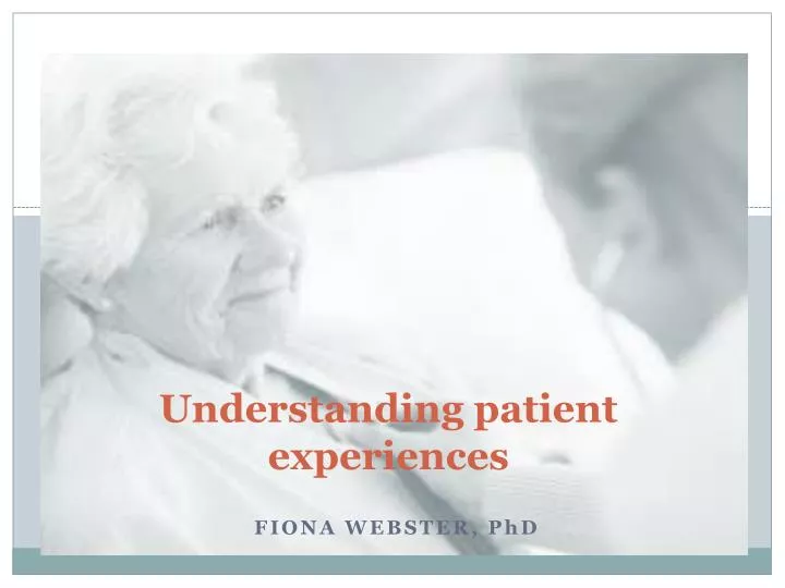 understanding patient experiences