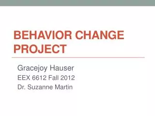 Behavior Change Project