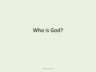 Who is God?