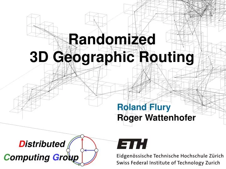 randomized 3d geographic routing