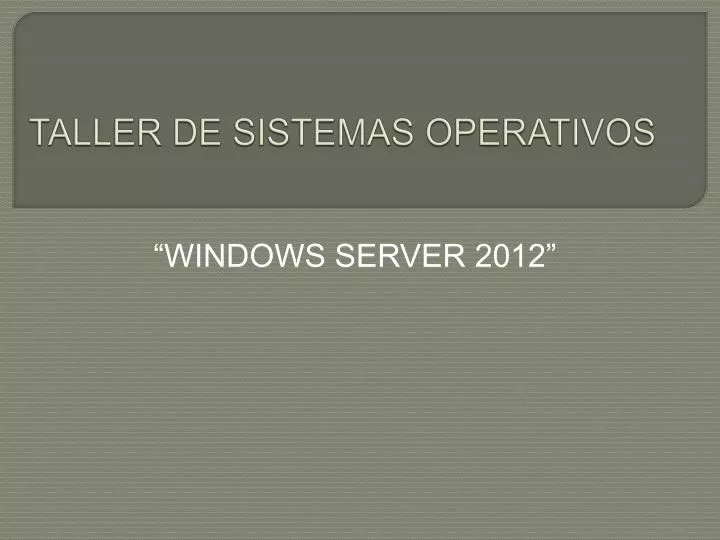 taller de sistemas operativos