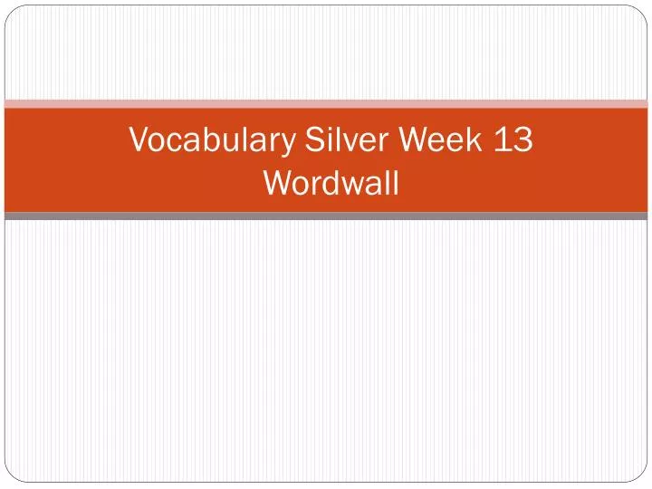 vocabulary silver week 13 wordwall