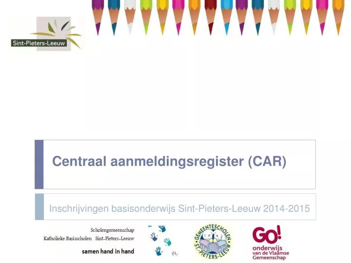 centraal aanmeldingsregister car