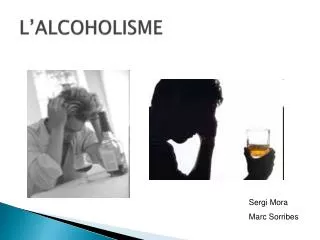 l alcoholisme