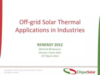 Off-grid Solar Thermal Applications in Industries