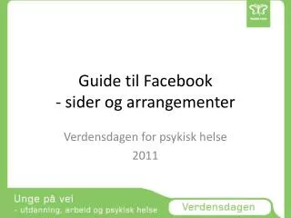 Guide til Facebook - sider og arrangementer