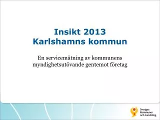 insikt 2013 karlshamns kommun