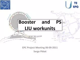 Booster and PS LIU workunits