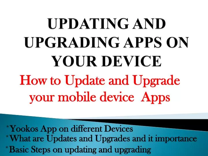 updating and upgrading apps on your device