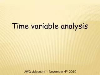 Time variable analysis