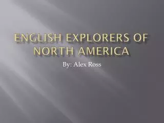 English explorers of north America