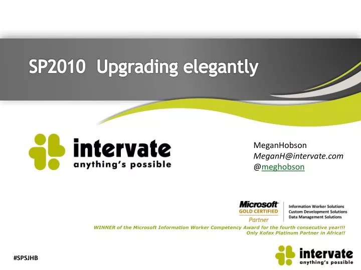 sp2010 upgrading elegantly