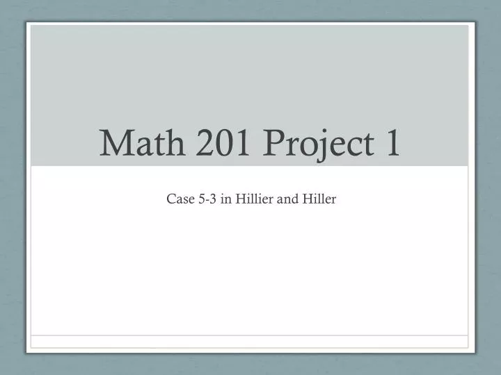 math 201 project 1