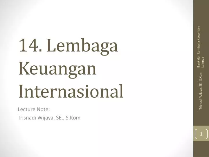 14 lembaga keuangan internasional