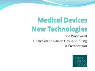 Medical Devices New Technologies