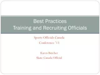 Best Practices Training and Recruiting Officials