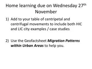 Home learning due on Wednesday 27 th November