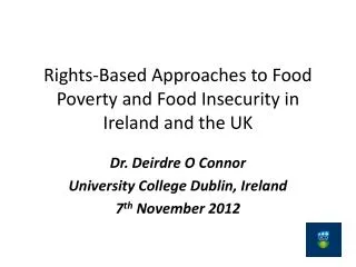 Rights-Based Approaches to Food Poverty and Food Insecurity in Ireland and the UK