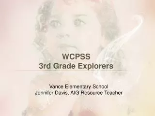 WCPSS 3rd Grade Explorers