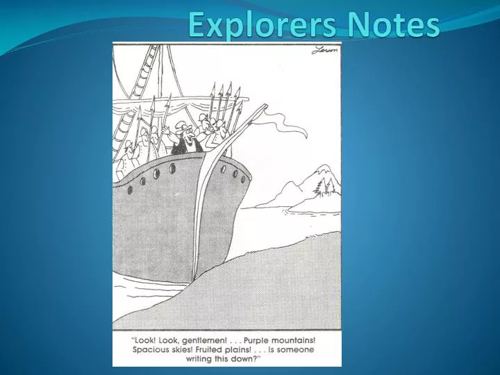 explorers notes