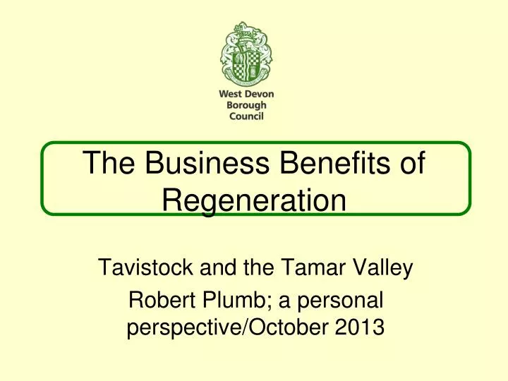 the business benefits of regeneration