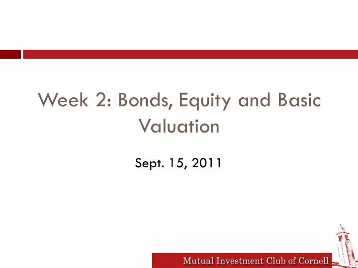 week 2 bonds equity and basic valuation