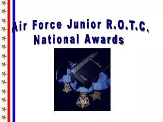 Air Force Junior R.O.T.C. National Awards