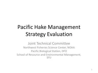 Pacific Hake Management Strategy Evaluation