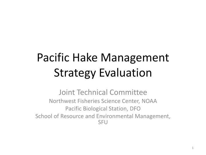 pacific hake management strategy evaluation
