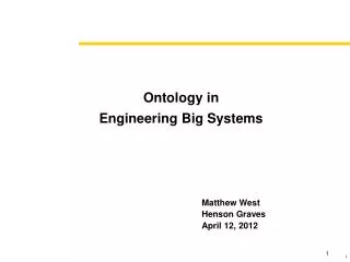 Ontology in Engineering Big Systems